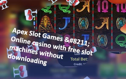 Apex slots games online free
