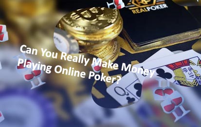 Earning money online poker