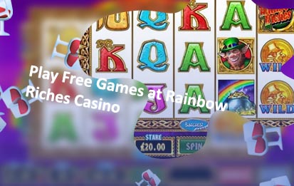 Free online rainbow riches