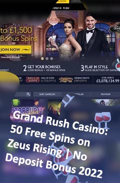 Grand rush casino free spins no deposit